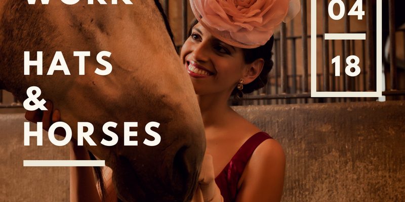 Hats & Horses: sabato 12 maggio un evento tra ippica e moda a Minorca