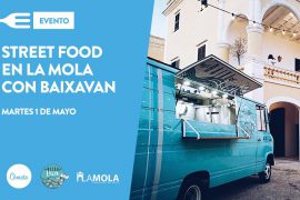 L’1 di maggio Street Food a La Mola di Mahón