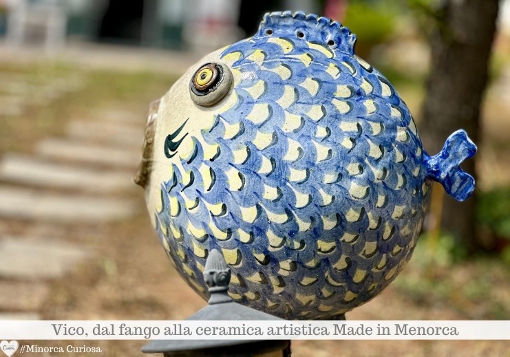 Pesce a palla di Vico, ceramica creativa Made in Menorca