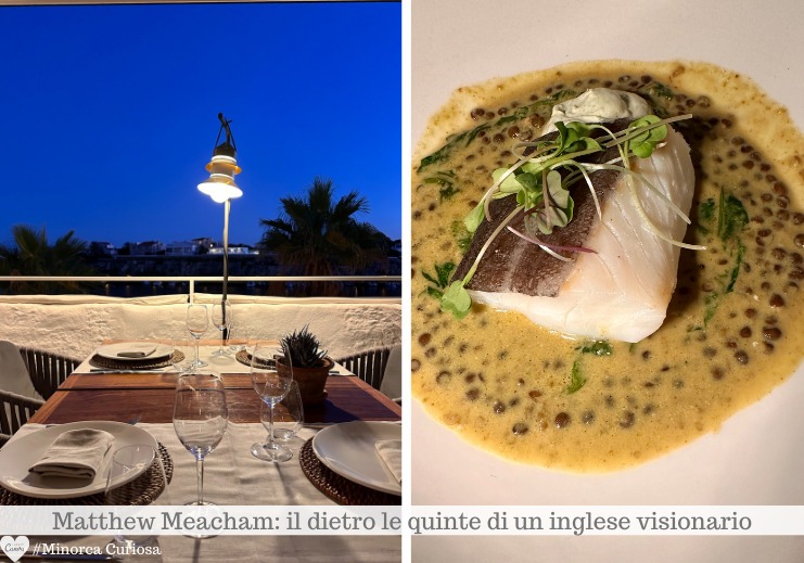 A giugno 2021, Matthew Meacham riapre lo storico ristorante del Club Náutico di Villacarlos: si chiama Sa Punta e propone una cucina creativa che emoziona.