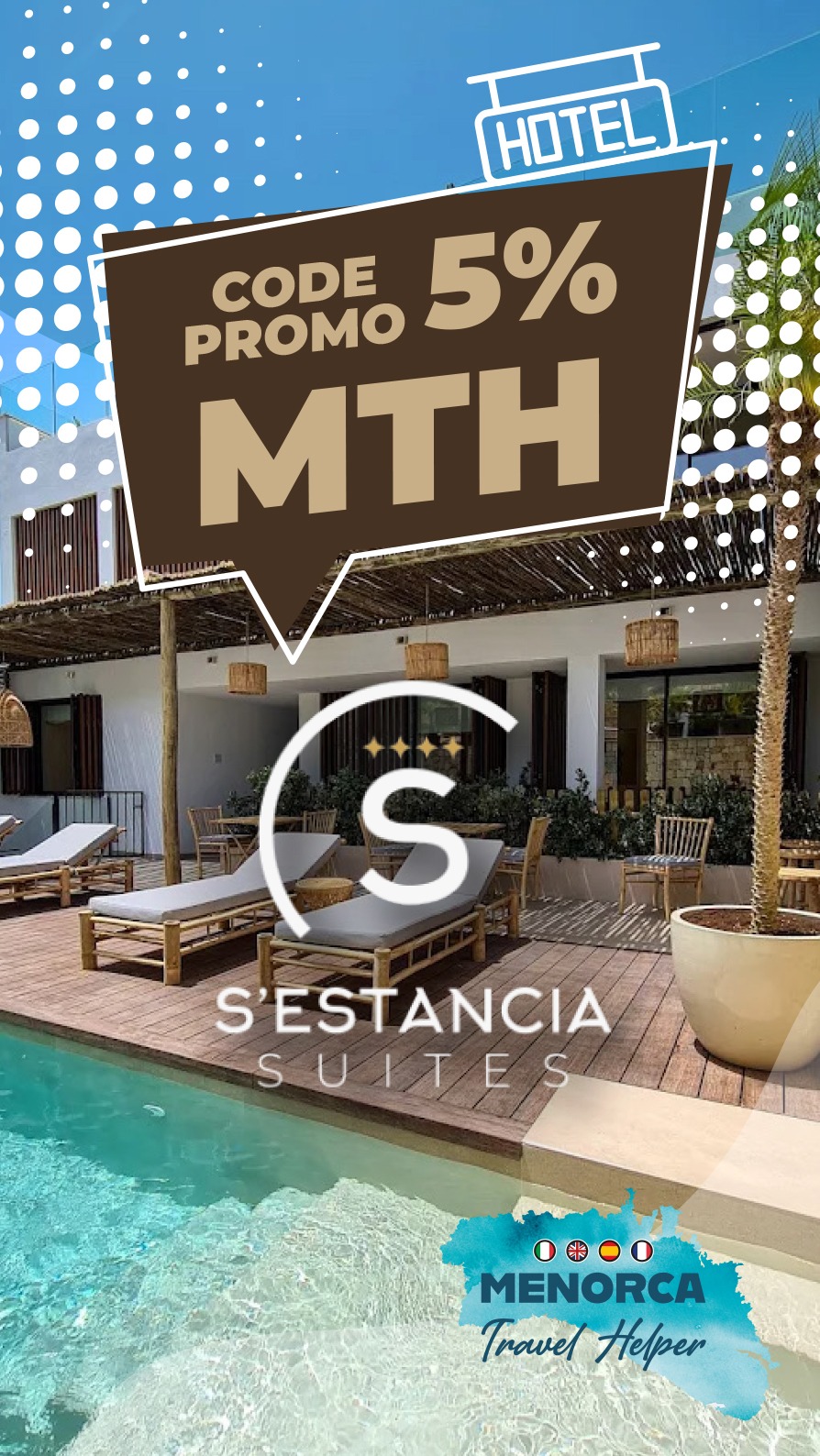 S'Estancia Suites - Réduction MTH