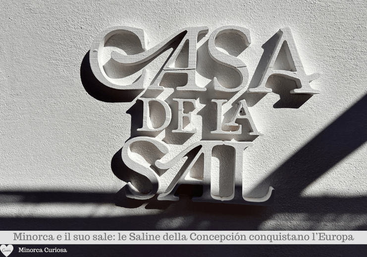 L'insegna della Casa del Sal alle saline della Concepción, a Fornells, insignite del Premio Europeo del Patrimonio/ Premio Europa Nostra.