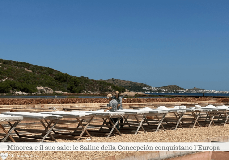 Dopo anni di abbandono, dal 2022 il sale è nuovamente una tradizione viva a Minorca