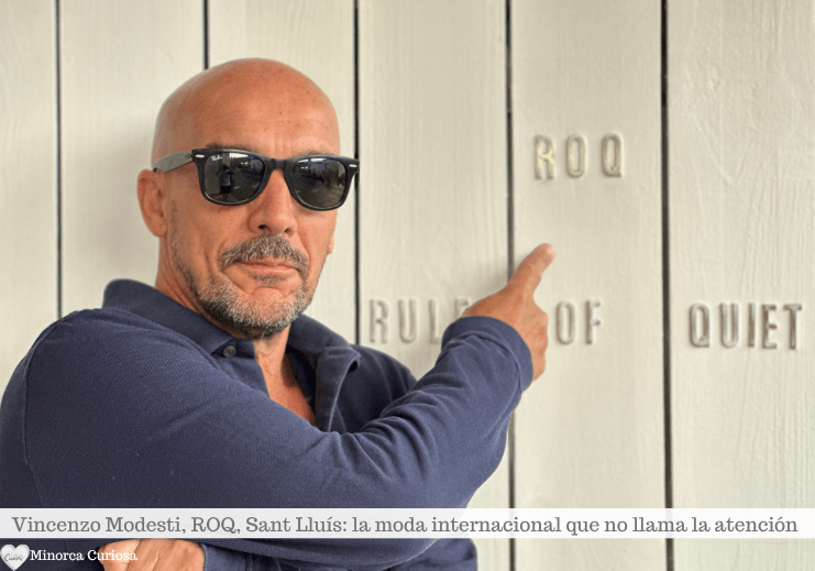 Vincenzo Modesti, propietario de ROQ (Rules Of Quiet), tienda en Sant Lluís