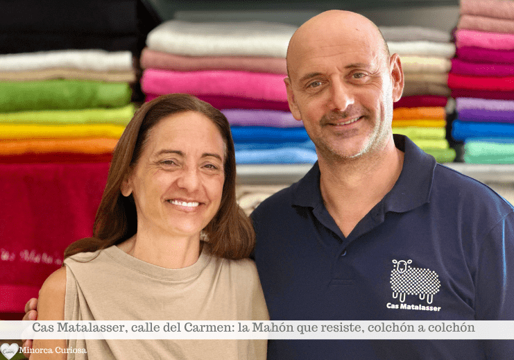 Cristina y Nando, Cas Matalasser, desde 1954 se encuentra en el número 25 de la calle del Carmen.