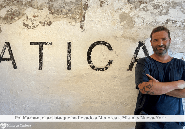 Pol Marban, artista de Menorca: cada año, crea una nueva serie que se identifica con su técnica y su pintura.